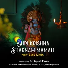 Shri krishna Sharnam Mamah